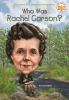 Book cover for "Who was Rachel Carson?".