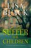 Book cover for "Suffer the children"