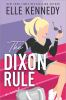 Book cover for "The Dixon rule".
