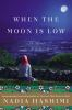 Book cover for "When the moon is low"