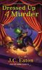 Book cover for "Dressed up 4 murder".