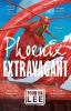 Book cover for "Phoenix extravagant"