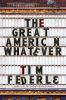 Book cover for "The great American whatever"