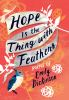 Book cover for "Hope is the thing with feathers"