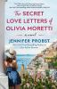 Book cover for "The secret love letters of Olivia Moretti".