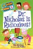 Book cover for "Dr. Nicholas is ridiculous!".