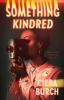 Book cover for "Something kindred"