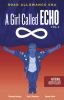 Book cover for "A girl called Echo"