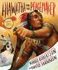 Book cover for "Hiawatha and the Peacemaker"