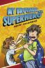 Book cover for "My brother is a superhero"