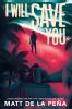 Book cover for "I will save you"