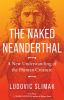 Book cover for "Naked neanderthal"