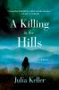 Book cover for "A killing in the hills".