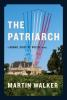 Book cover for "The Patriarch".