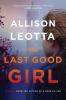 Book cover for "The last good girl".