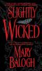 Book cover for "Slightly wicked".