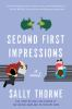 Book cover for "Second first impressions"