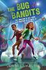 Book cover for "The bug bandits"
