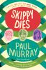 Book cover for "Skippy dies"