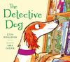 Book cover for "The detective dog"