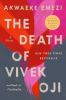 Book cover for "The death of Vivek Oji"
