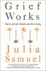 Book cover for "Grief works"