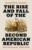 Book cover for "The rise and fall of the second American republic"