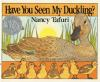 Book cover for "Have you seen my duckling?"