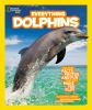 Book cover for "National Geographic kids everything dolphins".