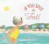 Book cover for "If you spot a shell".