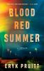 Book cover for "Blood red summer".