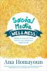 Book cover for "Social media wellness"