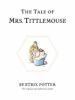 Book cover for "The tale of Mrs. Tittlemouse"