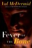 Book cover for "Fever of the bone".