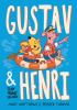 Book cover for "Gustav and Henri".