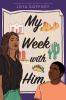 Book cover for "My week with him"