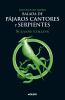 Book cover for "Balada de pájaros cantores y serpientes".