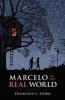 Book cover for "Marcelo in the real world"