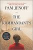Book cover for "The kommandant's girl"