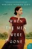 Book cover for "When the men were gone"