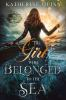 Book cover for "The girl who belonged to the sea"
