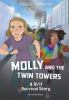 Book cover for "Molly and the Twin Towers"