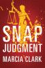 Book cover for "Snap judgment".