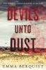Book cover for "Devils unto dust"