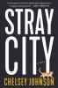 Book cover for "Stray city"