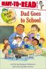 Book cover for "Dad goes to school".