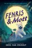 Book cover for "Fenris & Mott"