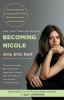 Book cover for "Becoming Nicole"