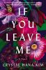 Book cover for "If you leave me"