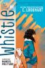 Book cover for "Whistle"